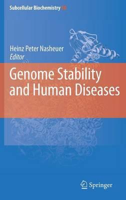 Genome Stability and Human Diseases