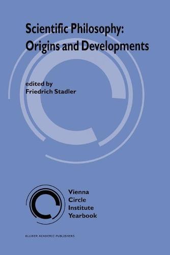 Scientific Philosophy: Origins and Development