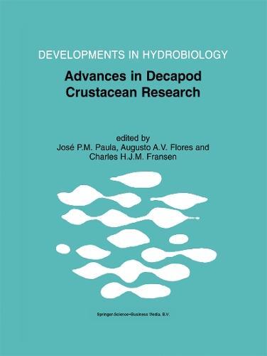 Advances in Decapod Crustacean Research: Proceedings of the 7th Colloquium Crustacea Decapoda Mediterranea, held at the Faculty of Sciences of the University of Lisbon, Portugal, 6–9 September 1999