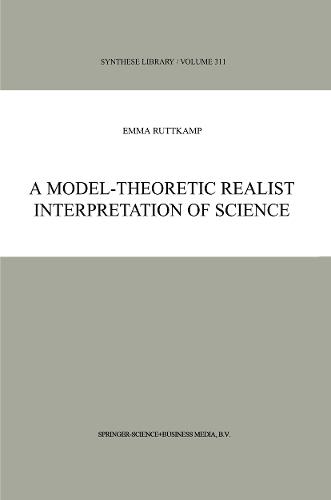 A Model-Theoretic Realist Interpretation of Science