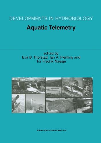Aquatic Telemetry: Proceedings of the Fourth Conference on Fish Telemetry in Europe