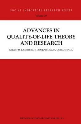 Advances in Quality-of-Life Theory and Research
