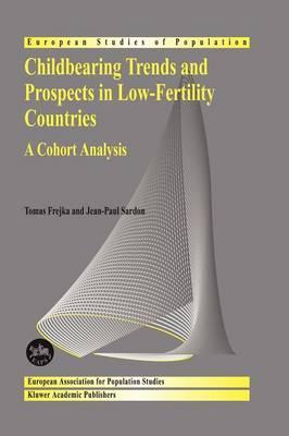 Childbearing Trends and Prospects in Low-Fertility Countries: A Cohort Analysis
