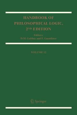 Handbook of Philosophical Logic: Volume 12
