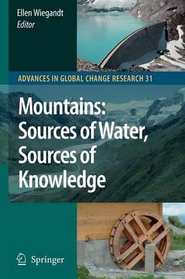 Mountains: Sources of Water, Sources of Knowledge