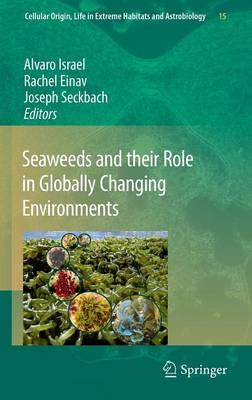 Seaweeds and their Role in Globally Changing Environments