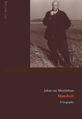 Mansholt: A biography