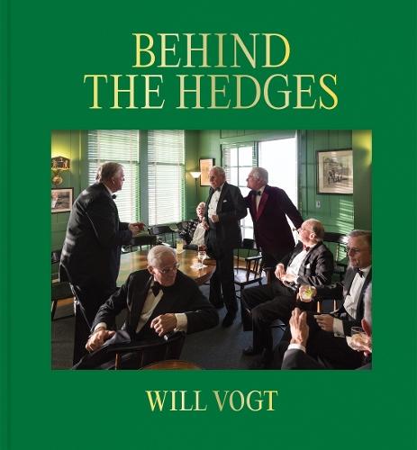 Will Vogt: Behind the Hedges