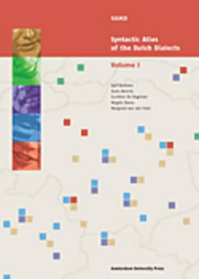 Syntactic Atlas of the Dutch Dialects: Volume 1: Pronouns, Agreement and Dependencies