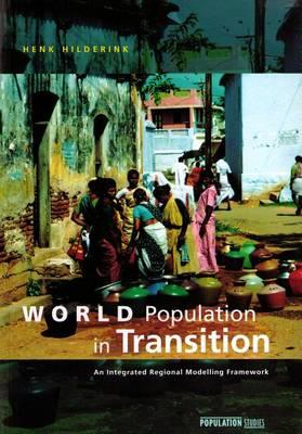 World Population in Transition: An Integrated Regional Modelling Framework