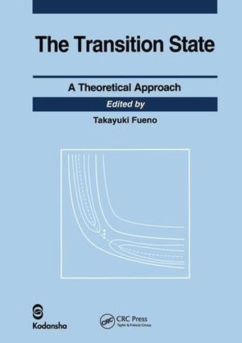 Transition State: A Theoretical Approach