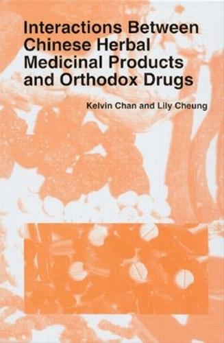 Interactions Between Chinese Herbal Medicinal Products and Orthodox Drugs