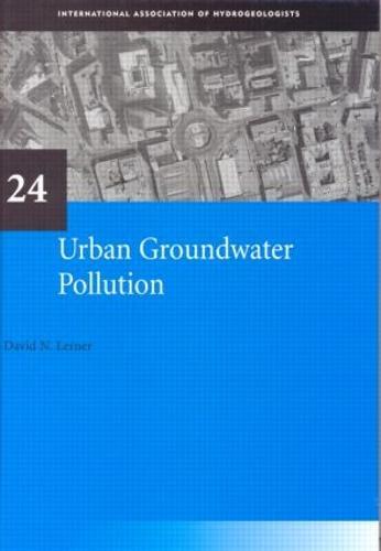 Urban Groundwater Pollution: IAH International Contributions to Hydrogeology 24