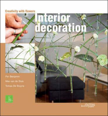 Creativity with Flowers: Interior Decoration