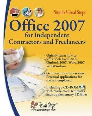 Microsoft Office 2007 for Independent Contractors and Freelancers