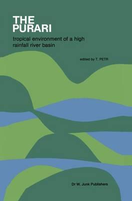 The Purari — tropical environment of a high rainfall river basin: Tropical Environment of a High Rainfall River Basin