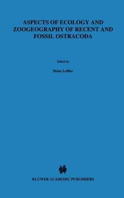Aspects of Ecology and Zoogeography of Recent and Fossil Ostracoda