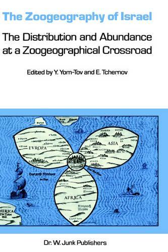 The Zoogeography of Israel: The Distribution and Abundance at a Zoogeographical Crossroad