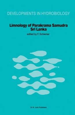 Limnology of Parakrama Samudra — Sri Lanka: A case study of an ancient man-made lake in the tropics