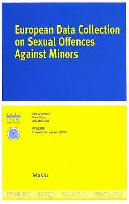 European Data Collection on Sexual Offences Against Minors