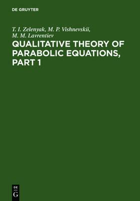Qualitative Theory of Parabolic Equations. Part 1