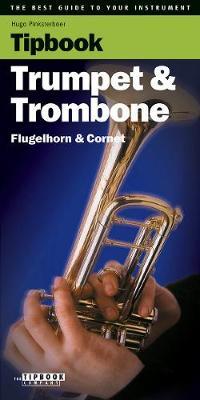 Tipbook Trumpet & Trombone, Flugelhorn & Cornet