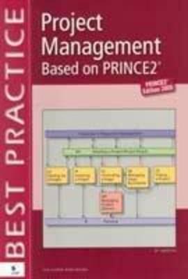 Project Management: An Introduction Based on PRINCE2 Edition 2005