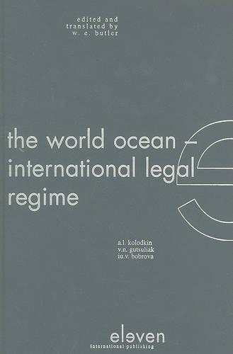 The World Ocean- International Legal Regime
