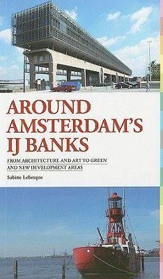 Around Amsterdam's Waterfront