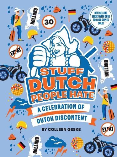 Stuff Dutch People Hate