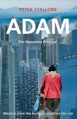 The Homeless Prophet