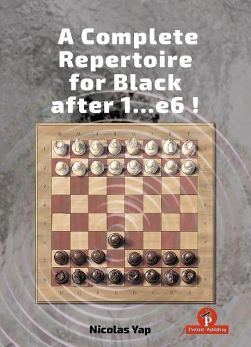 A Complete Opening Repertoire for Black after 1...e6