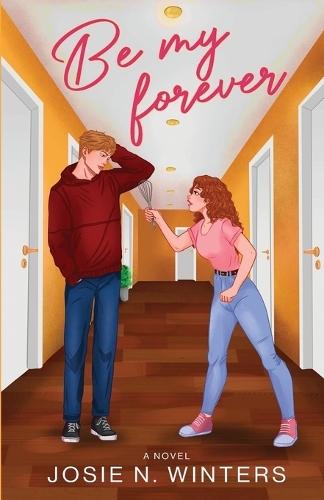 Be My Forever