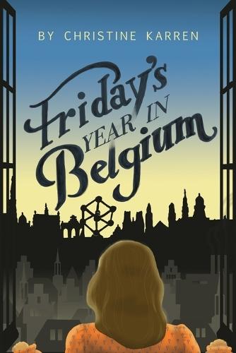 Friday's Year in Belgium