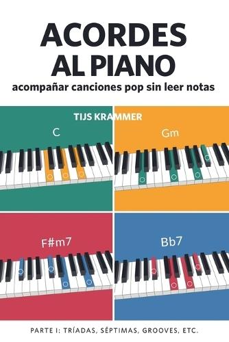 Acordes al piano, deel I