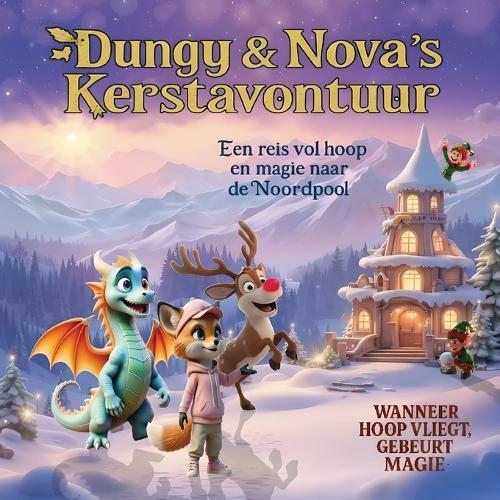 Dungy & Nova's Kerstavontuur