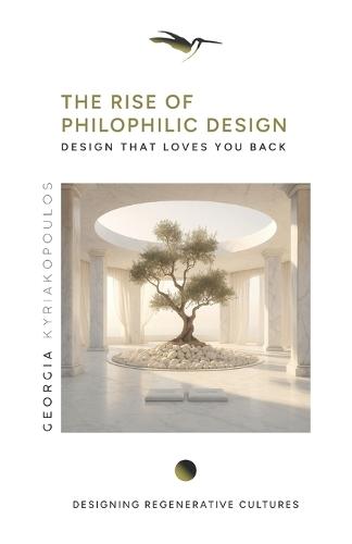 The Rise of Philophilic Design: Design That Loves You Back