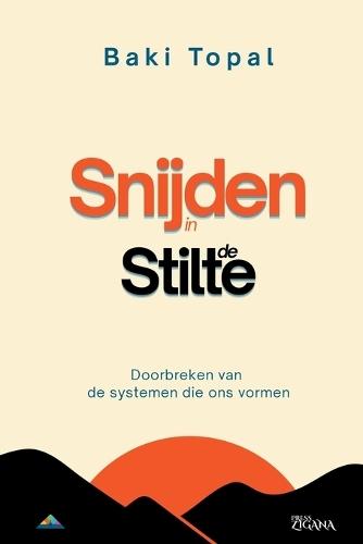 Snijden in de stilte: Doorbreken van de systemen die ons vormen