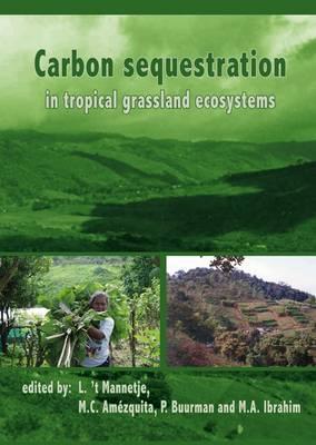 Carbon sequestration in tropical grassland ecosystems
