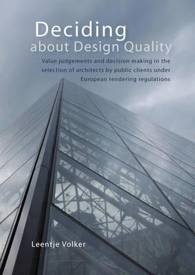 Deciding about Design Quality