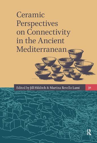 Ceramic Perspectives on Connectivity in the Ancient Mediterranean