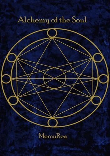 Alchemy of the Soul: A collection of poetry