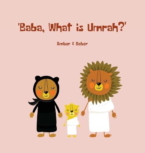 Baba, What is Umrah?