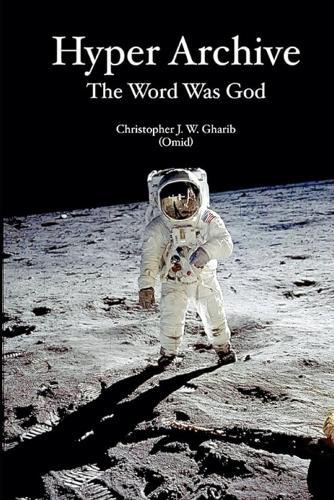 Hyper Archive: The Word Was God