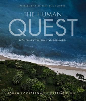 The Human Quest: Prospering within Planetary Boundaries