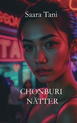 Chonburi nätter