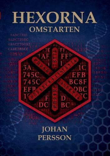 Hexorna: Omstarten