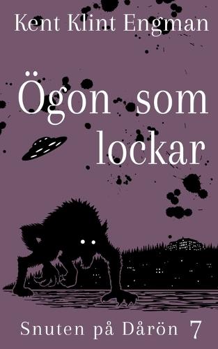 Ögon som lockar: Snuten på Dårön 7