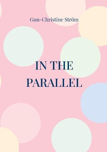 In the parallel: Romance with obstacles
