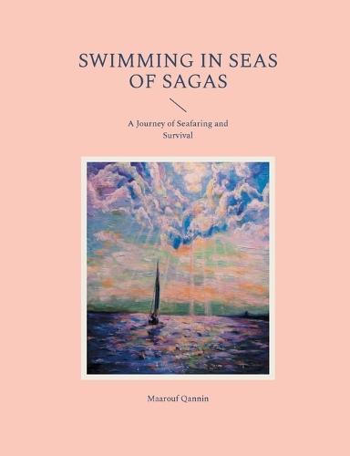 Swimming in Seas of Sagas: A Journey of Seafaring and Survival